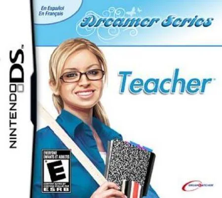 Dreamer Series: Teacher (NDS)