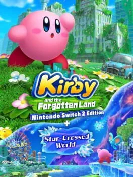 Kirby and the Forgotten Land: Nintendo Switch 2 Edition + Star-Crossed World (NSW2)