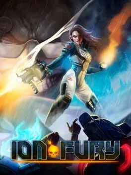 Ion Fury [Double Shot Edition]