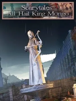 Scarytales: All Hail King Mongo (PC)
