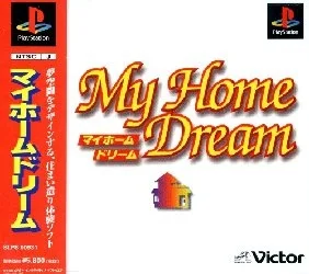 My Home Dream (PS1)
