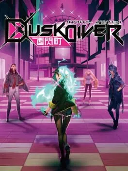 Dusk Diver [Day One]