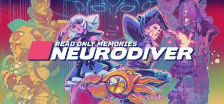 Read Only Memories: Neurodiver (PS5)