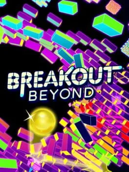 Breakout: Beyond