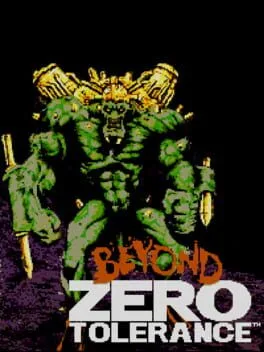 Beyond Zero Tolerance (32X)