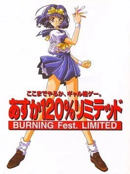 Asuka 120 Burning Fest Limited (SAT)