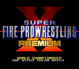 Super Fire Pro Wrestling X (SNES)
