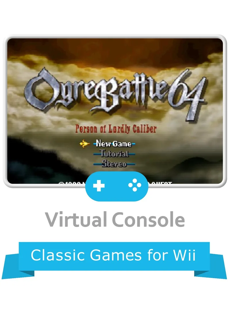 Ogre Battle 64: Person of Lordly Caliber