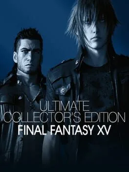 Final Fantasy XV [Ultimate Collector's Edition]